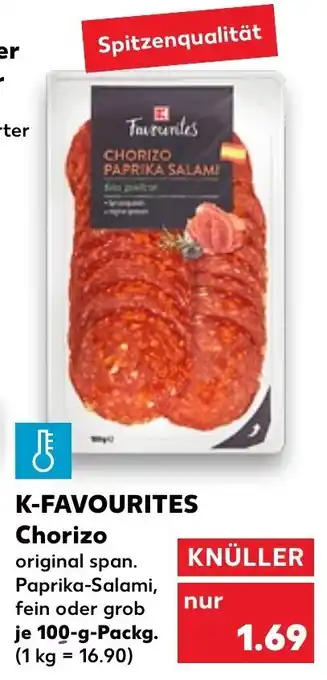 Kaufland K-Favourites Chorizo 100 g Packg. Angebot