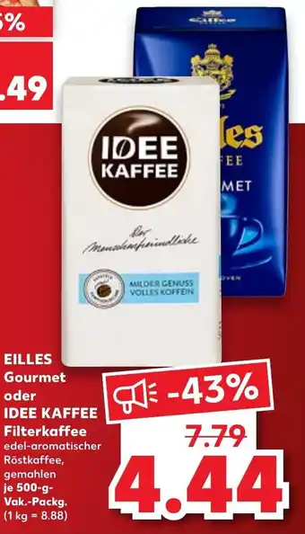 Kaufland Eilles Gourmet oder Idee Kaffee 500 g Vak. Packg. Angebot