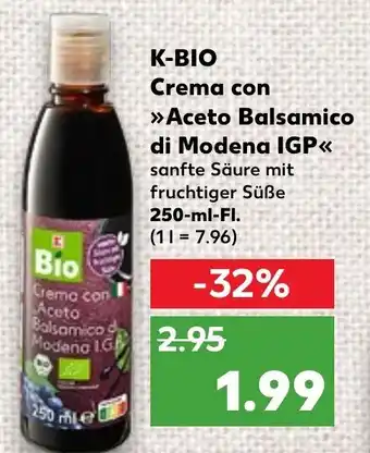 Kaufland K-Bio Crema con Aceto Balsamico di Modena IGP 250 ml Fl. Angebot