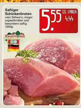 WEZ Bauern Gut Saftiger Schinkenbraten Angebot