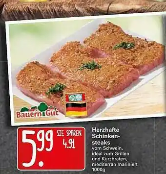 WEZ Bauern Gut Schinken Steaks Angebot