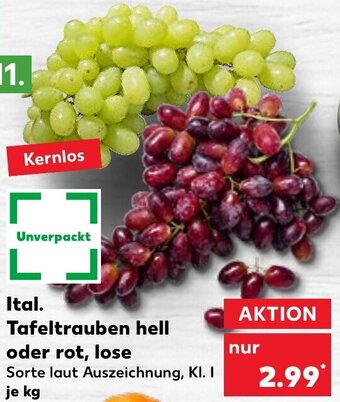 Kaufland Ital. Tafeltrauben hell oder rot, lose Angebot