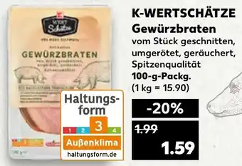 Kaufland K-Wertschätze Gewürzbraten 100 g Packg. Angebot