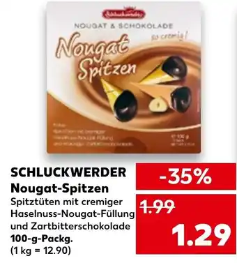 Kaufland Schluckwerder Nougat Spitzen 100 g Packg. Angebot