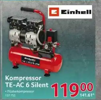 Selgros Einhell Kompressor Te-ac 6 Silent Angebot