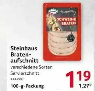 Selgros Steinhaus Braten Aufschnitt Angebot