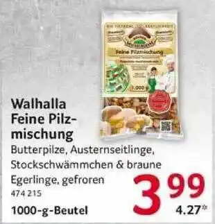 Selgros Walhalla Feine Pilz Mischung Angebot