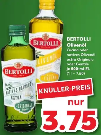 Kaufland Bertolli Olivenöl 500 ml Fl. Angebot