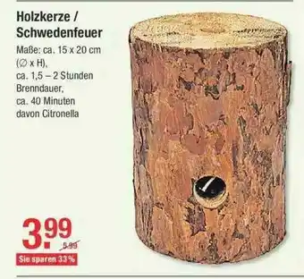 V Baumarkt Holzkerze Schwedenfeuer Angebot