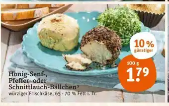 tegut Honig Senf, Pfeffer oder Schnittlauch Bällchen 100g Angebot