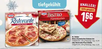 REWE Dr. Oetker Bistro Flammkuchen Eisässer Art oder Ristorante Pizza Salame Angebot