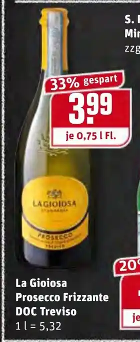 REWE La Gioiosa Prosecco Frizzante DOC Treviso 0,75L Angebot