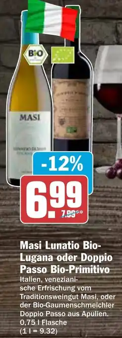 AEZ Masi Lunatio Bio Lugana oder Doppio Passo Bio Primitivo 0,75 L Flasche Angebot