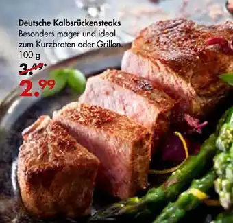 Galeria Markthalle Deutsche Kalbsrückensteaks 100g Angebot