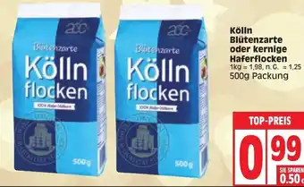 Edeka Kölln Blütenzarte oder kernige Haferflocken 500g Packung Angebot