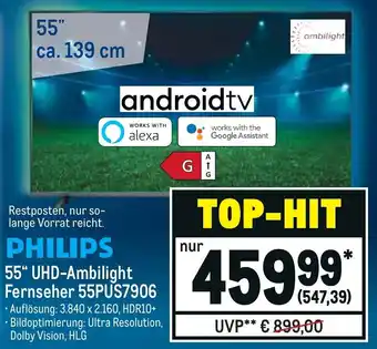 METRO Philips 55" UHD Ambilight Fernseher 55PUS7906 Angebot