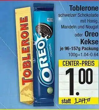 E-Center Toblerone Oder Oreo Kekse Angebot