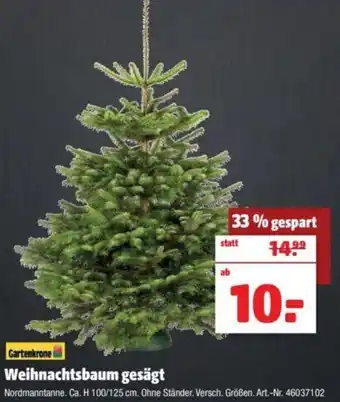 Hagebau Gartenkrone Weihnachtsbaum gesägt Angebot