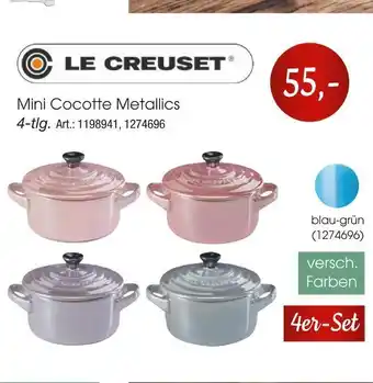 Zurbrüggen Le creuset mini cocotte metallics Angebot