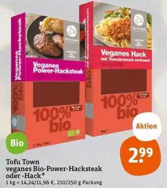 tegut Tofu Town veganes Bio Power Hacksteak oder Hack 210/250 g Packung Angebot