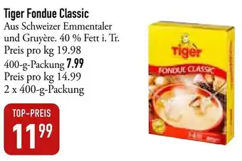 Galeria Markthalle Tiger Fondue Classic 2x400 g Packung Angebot