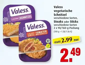 Markant Valess Vegetarische Schnitzel, Steaks oder Sticks 2x90/160g Angebot