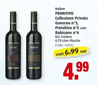 Markant Italien Primitivo Collezione Privata Governo n3, Primitivo n5 oder Rubicone n6 Angebot