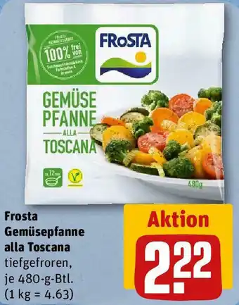 REWE Frosta Gemüsepfanne alla Toscana 480 g Btl. Angebot