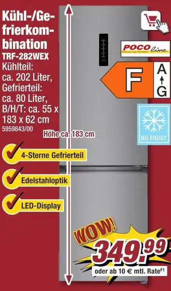 Poco Poco line kühl-/gefrierkombination trf-282wex Angebot