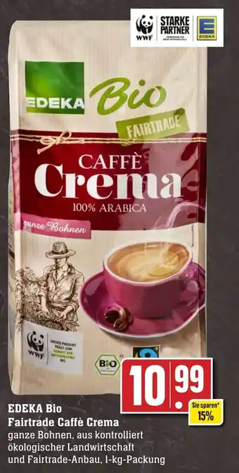 Edeka Neukauf Edeka Bio Fairtrade Caffè Crema 1 kg Packung Angebot