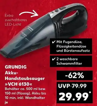 Kaufland Grundig Akku Handstaubsauger VCH 6130 Angebot