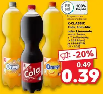 Kaufland K-Classic Cola, Cola Mix oder Lemonade 1,5 L-Pet-Fl. Angebot