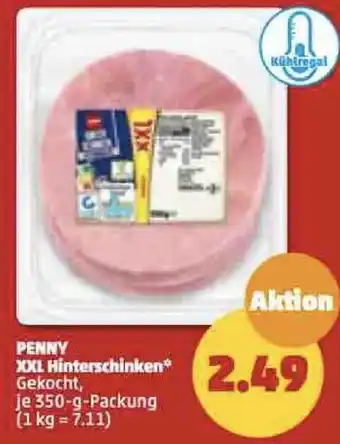 PENNY Penny XXL Hinterschinken 350 g Packung Angebot