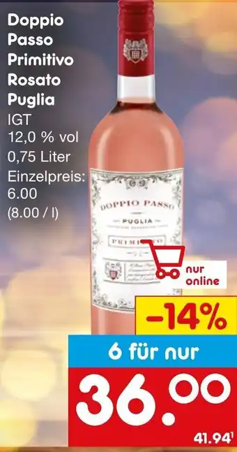 Netto Marken-Discount Doppio Passo Primitivo Rosato Puglia 0,75 Liter Angebot