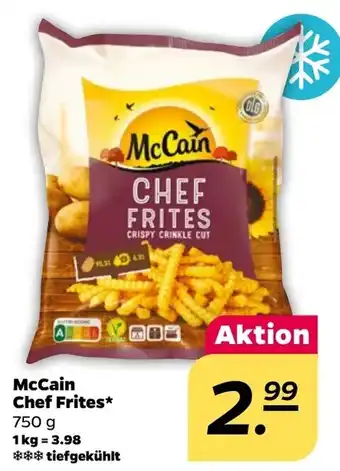 NETTO McCain Chef Frites 750 g Angebot