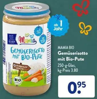 Aldi Süd Mamia Bio Gemüserisotto mit Bio Pute 250 g Glas Angebot