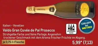 METRO Valdo Gran Cuvée de Pai Prosecco 0,75 L Flasche Angebot