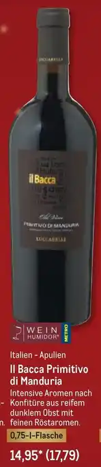 METRO II Bacca Primitivo di Manduria 0,75 L Flasche Angebot