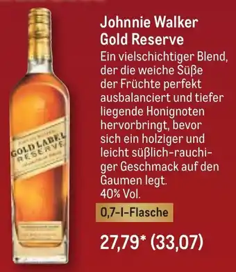 METRO Johnnie Walker Gold Reserve 0,7 L Flasche Angebot