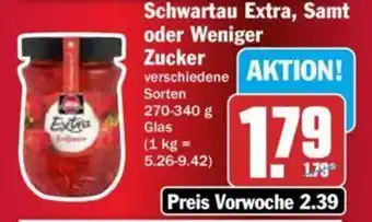 Hit Schwartau Extra, Samt, oder Weniger Zucker 270-340 g Glas Angebot