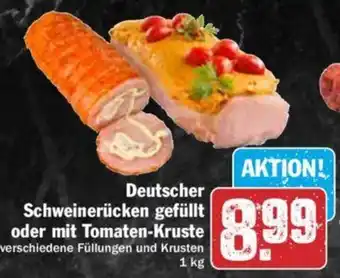 Hit Deutscher Schweinerücken gefüllt oder mit Tomaten Kruste 1 kg Angebot