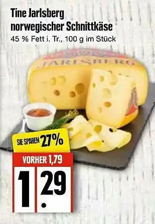 Edeka Tine Jarlsberg Norwegischer Schnittkäse Angebot