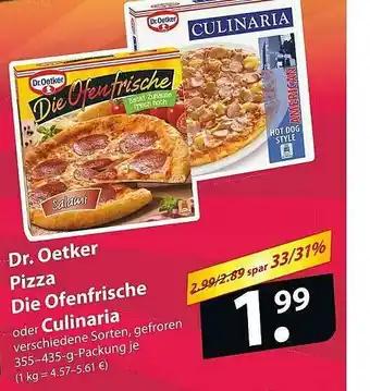 Famila Nord Ost Dr. Oetker Pizza Dier Ofenfrische Oder Culinaria Angebot