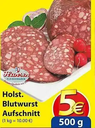 Famila Nord Ost Holst. Blutwurst Aufschnitt Angebot