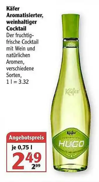 Globus Käfer Aromatisierter, Weinhaltiger Cocktail Angebot