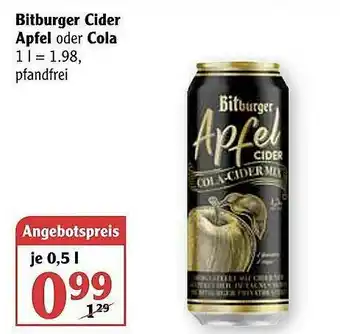 Globus Bitburger Cider Apfel Oder Cola Angebot