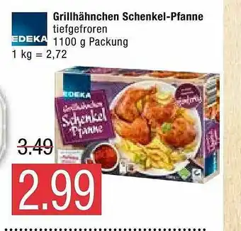 Marktkauf Edeka Grillhähnchen Schenkel-pfanne Angebot