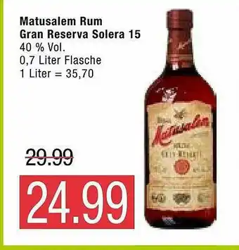 Marktkauf Matusalem Rum Gran Reserva Solera 15 Angebot