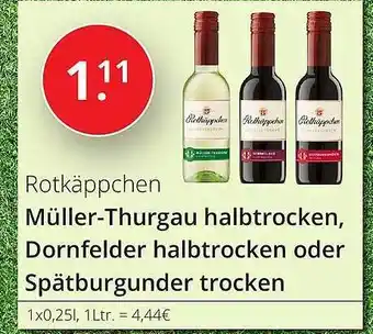 Sagasser Rotkäppchen müller-thurgau halbtrocken, dornfelder halbtrocken oder spätburgunder trocken Angebot