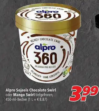 Marktkauf Alpro Sojaeis Chocolat Swirl Oder Mango Swirl Angebot